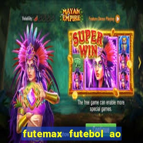 futemax futebol ao vivo 4.0 apk